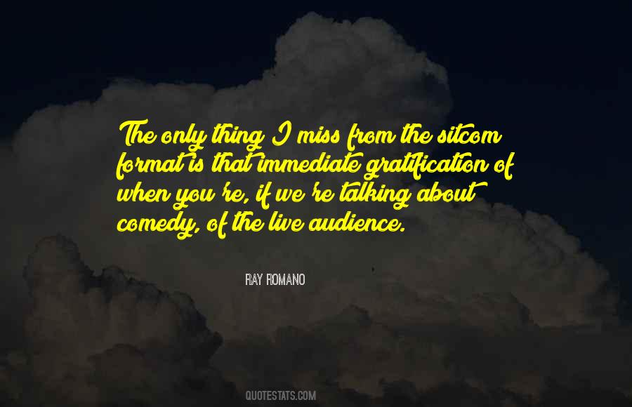 Ray Romano Quotes #1011772