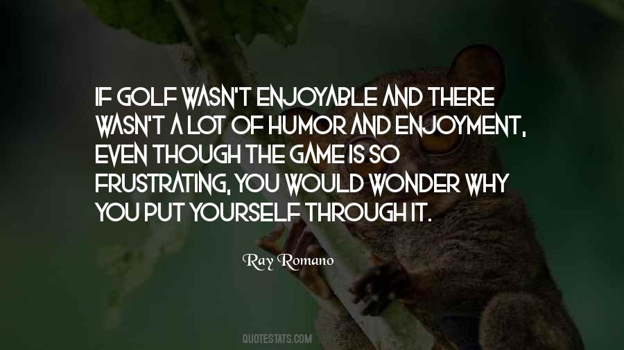 Ray Romano Quotes #1492853