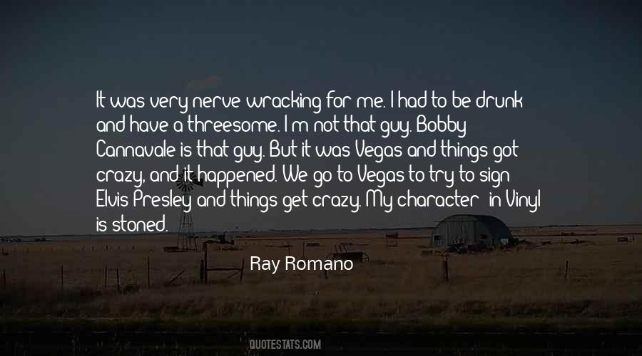 Ray Romano Quotes #1868665