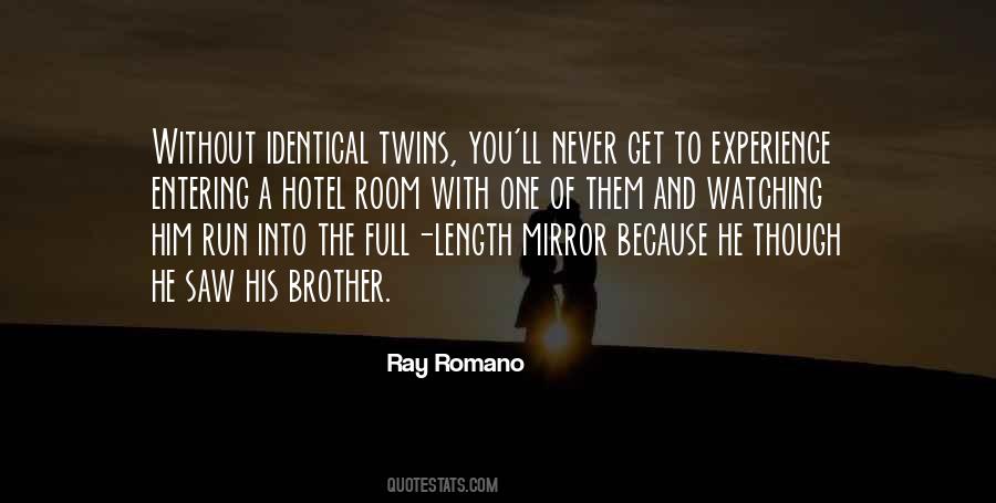 Ray Romano Quotes #318149