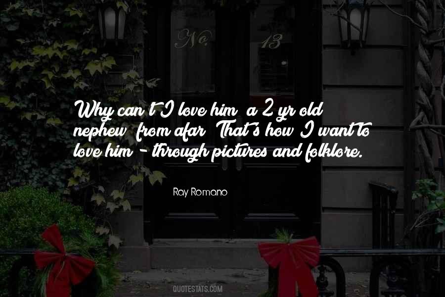 Ray Romano Quotes #404739