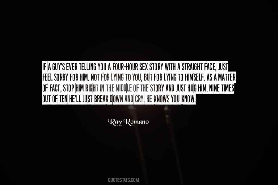 Ray Romano Quotes #675395