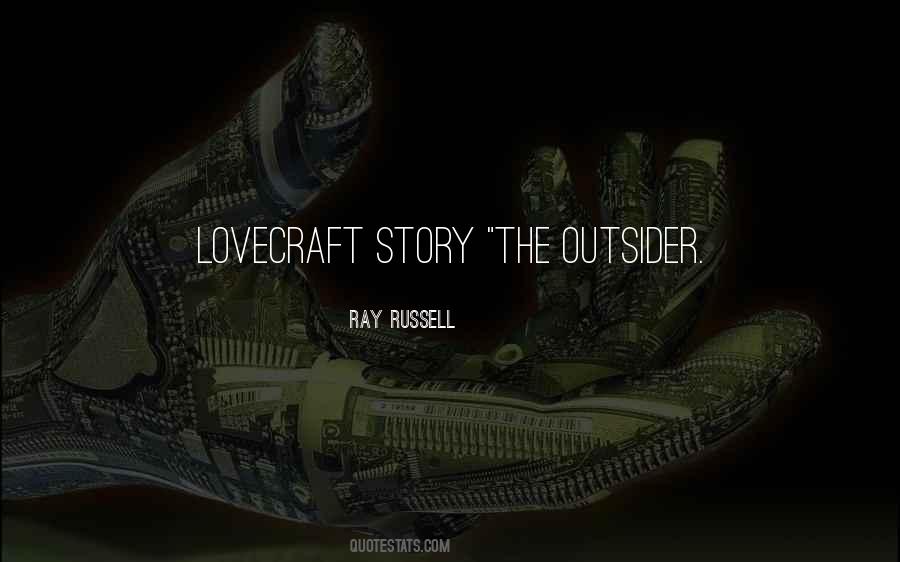 Ray Russell Quotes #1436614