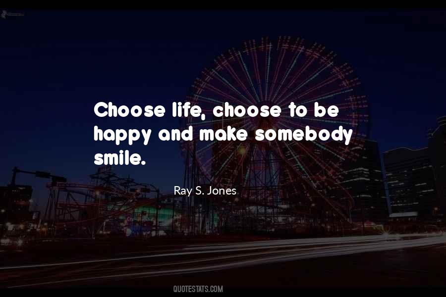 Ray S. Jones Quotes #1353449