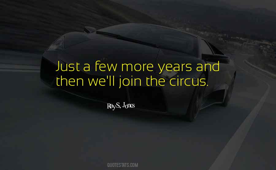 Ray S. Jones Quotes #92240 Ray S. Jones Quotes #92240