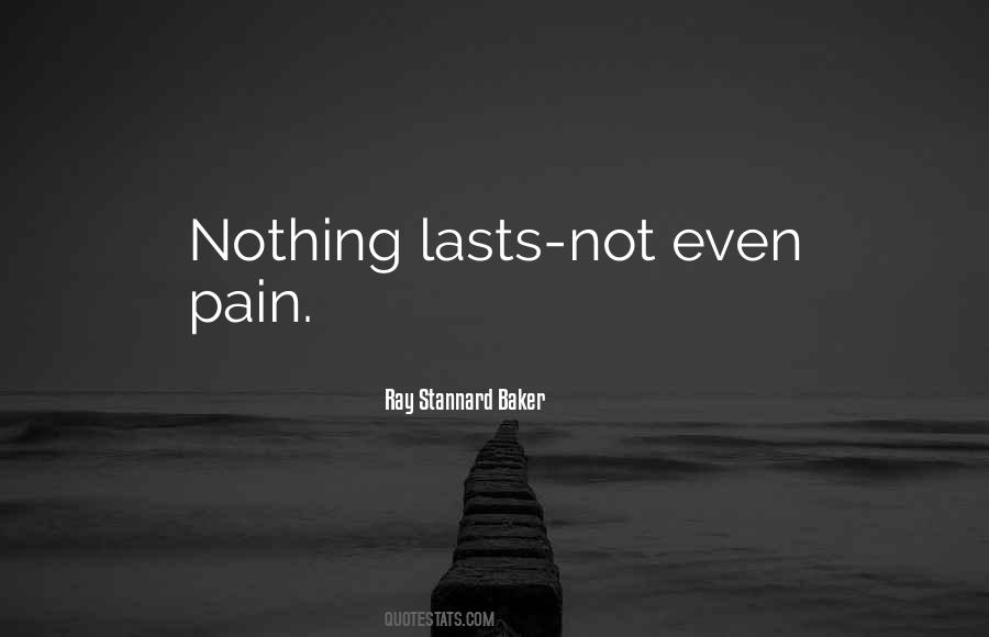 Ray Stannard Baker Quotes #1145334