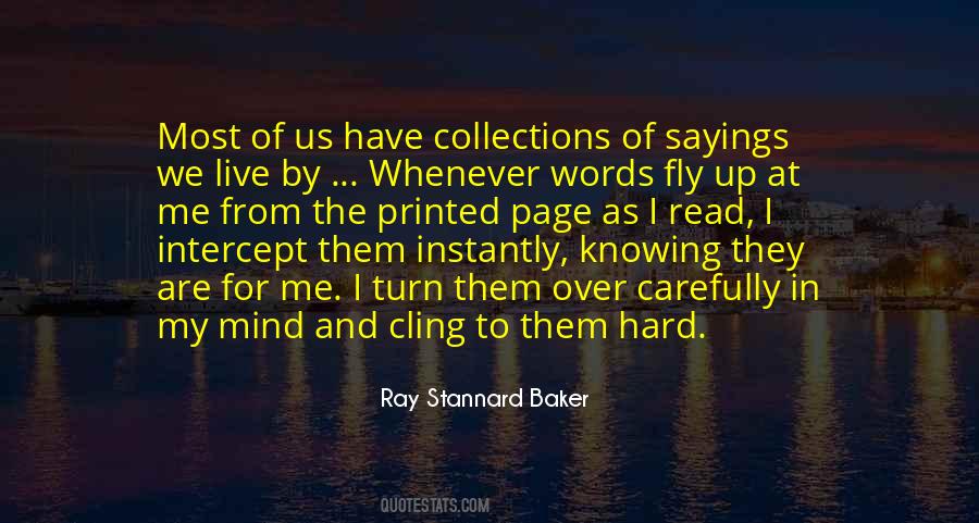 Ray Stannard Baker Quotes #1163285