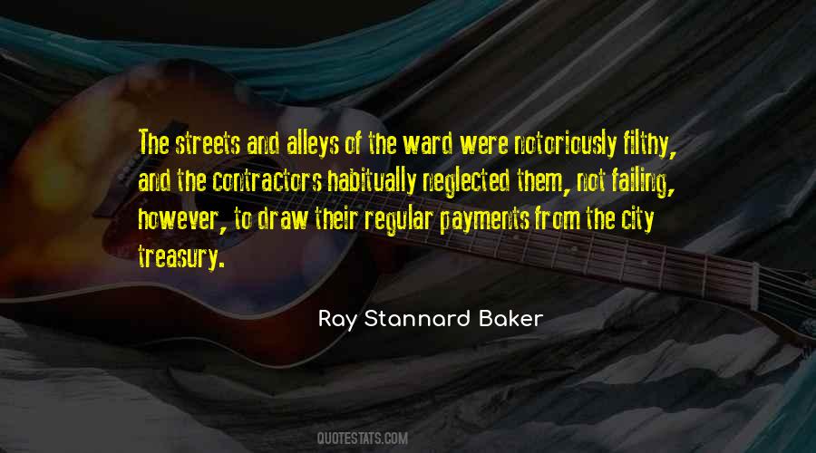 Ray Stannard Baker Quotes #145785