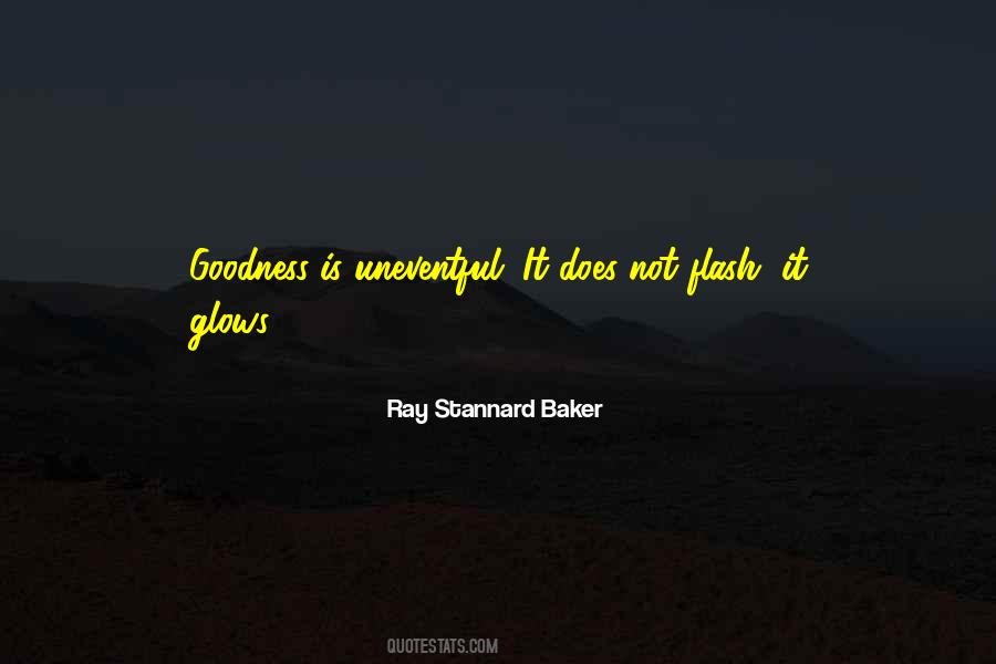 Ray Stannard Baker Quotes #1637421