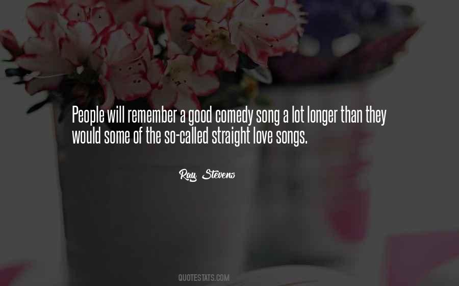 Ray Stevens Quotes #1798907