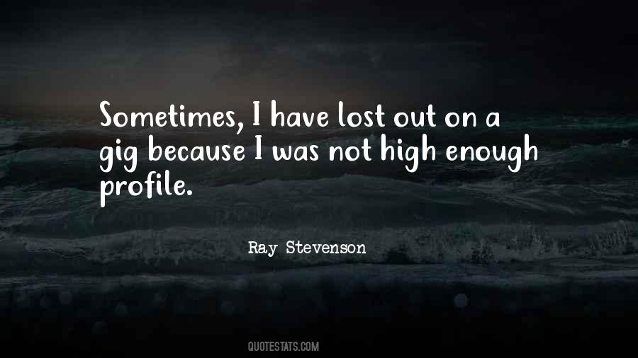 Ray Stevenson Quotes #1485236