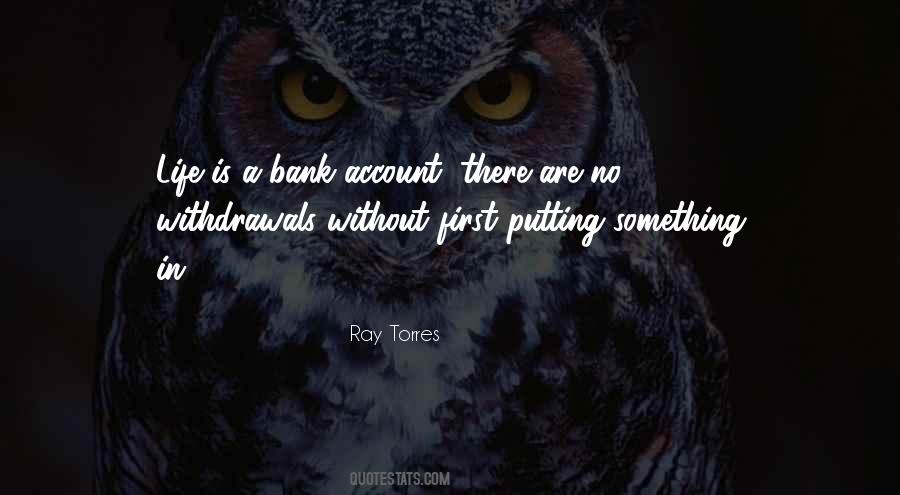 Ray Torres Quotes #596192