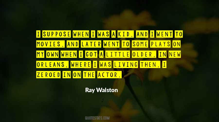 Ray Walston Quotes #912656