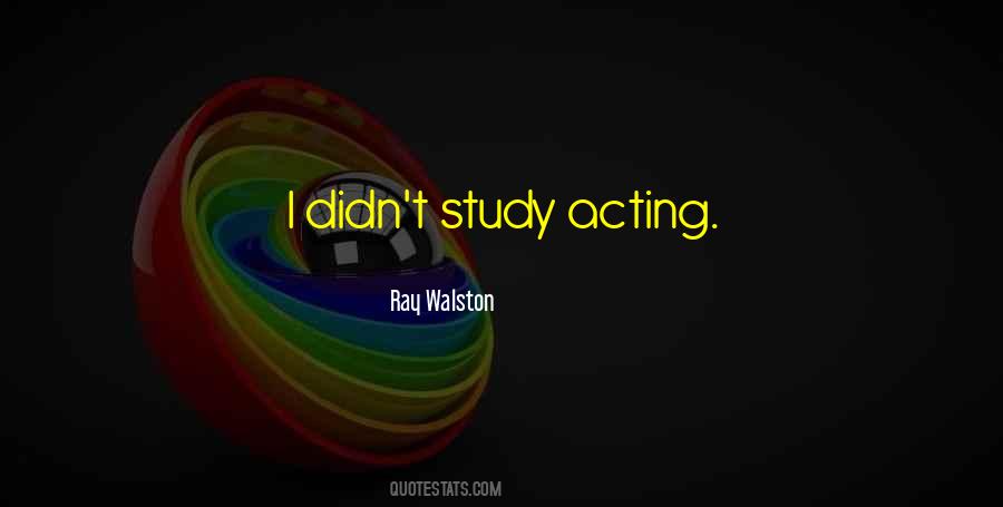 Ray Walston Quotes #947562