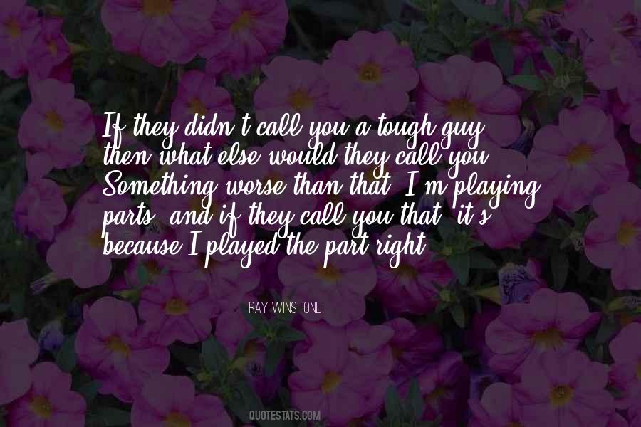 Ray Winstone Quotes #1423148