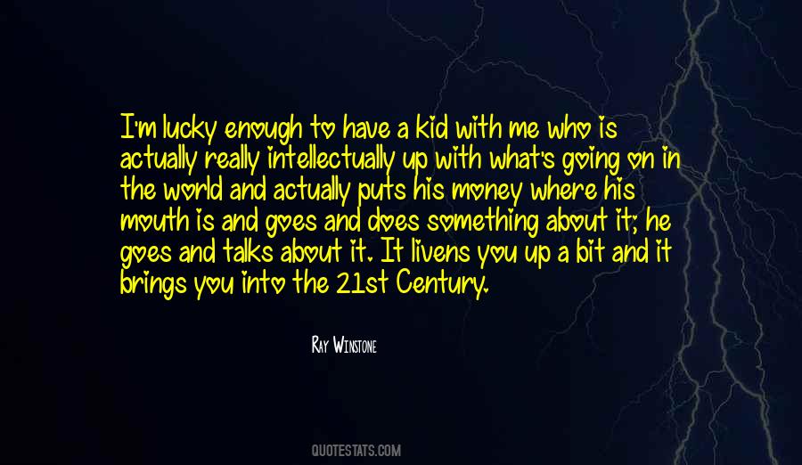 Ray Winstone Quotes #369481