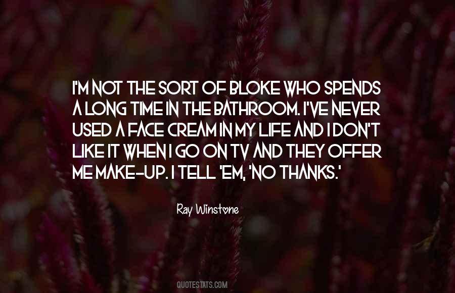 Ray Winstone Quotes #925552