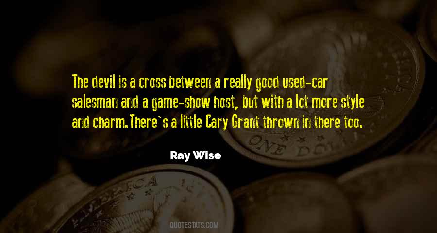 Ray Wise Quotes #731874