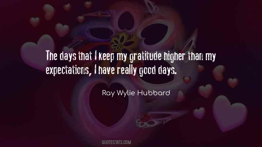 Ray Wylie Hubbard Quotes #1235578