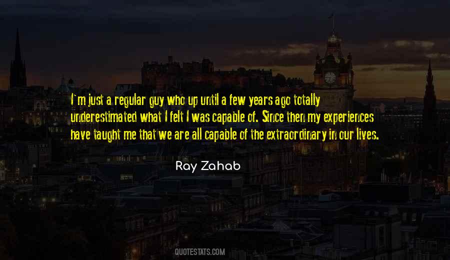 Ray Zahab Quotes #1483826