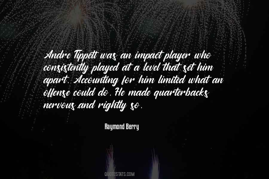 Raymond Berry Quotes #1190482