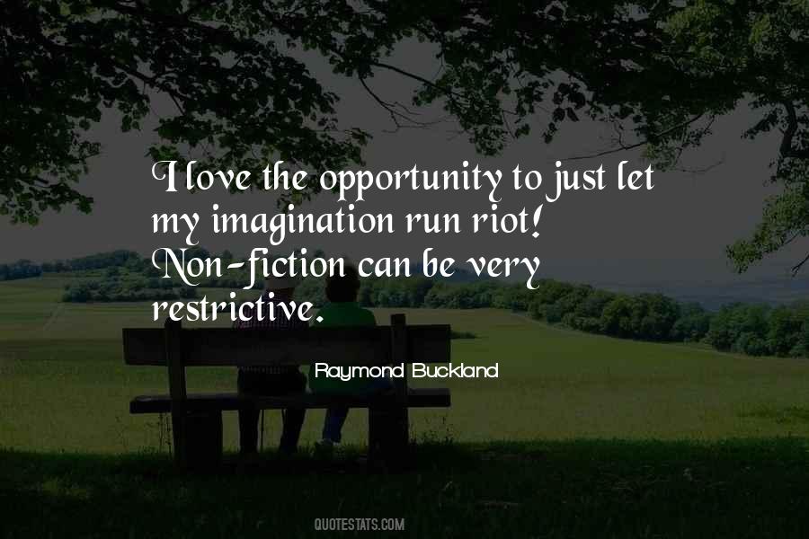 Raymond Buckland Quotes #1517205