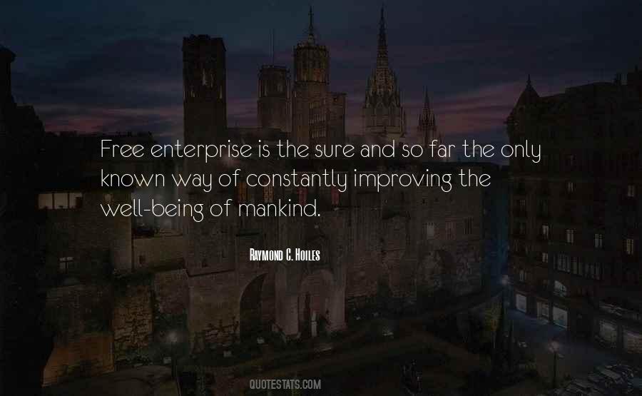Raymond C. Hoiles Quotes #355613