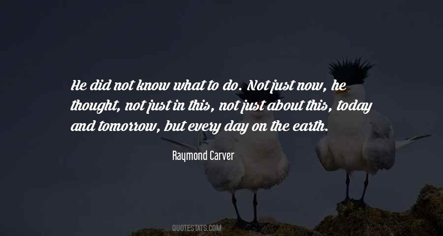 Raymond Carver Quotes #1169827