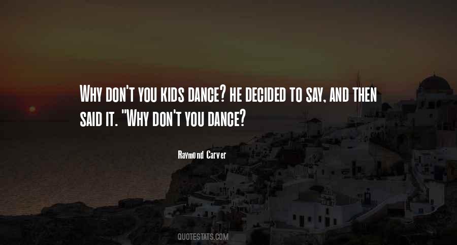 Raymond Carver Quotes #1306337