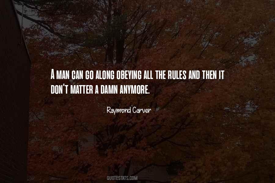Raymond Carver Quotes #1389099