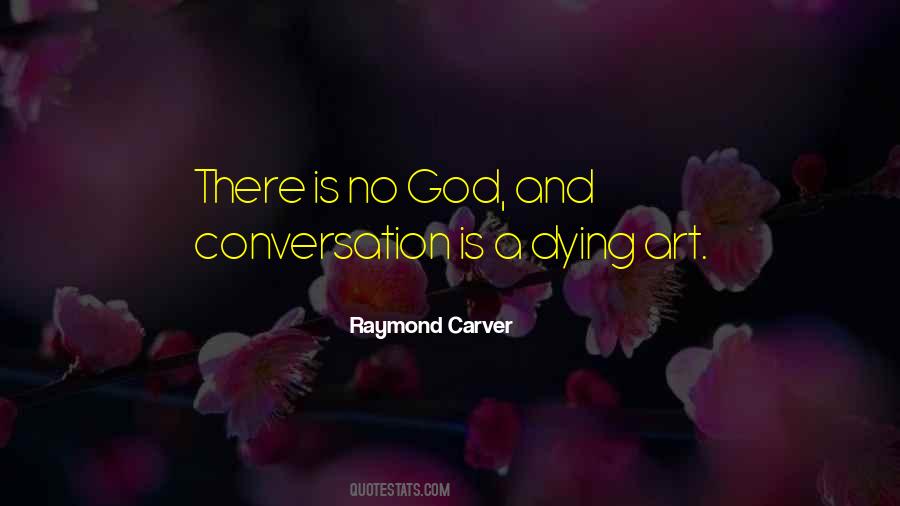 Raymond Carver Quotes #1467582