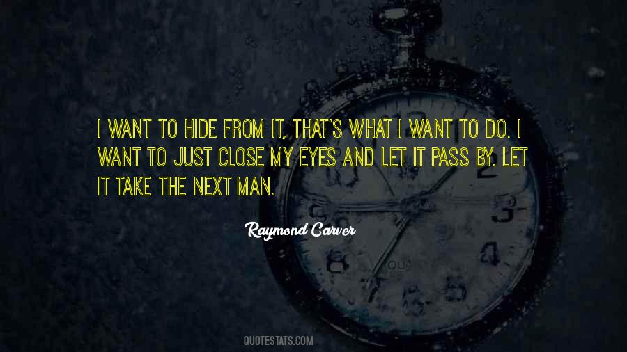 Raymond Carver Quotes #1801328