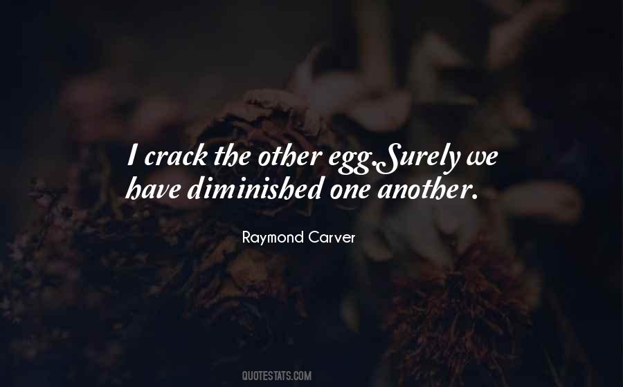 Raymond Carver Quotes #1831051