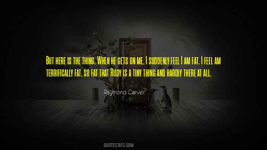 Raymond Carver Quotes #281498