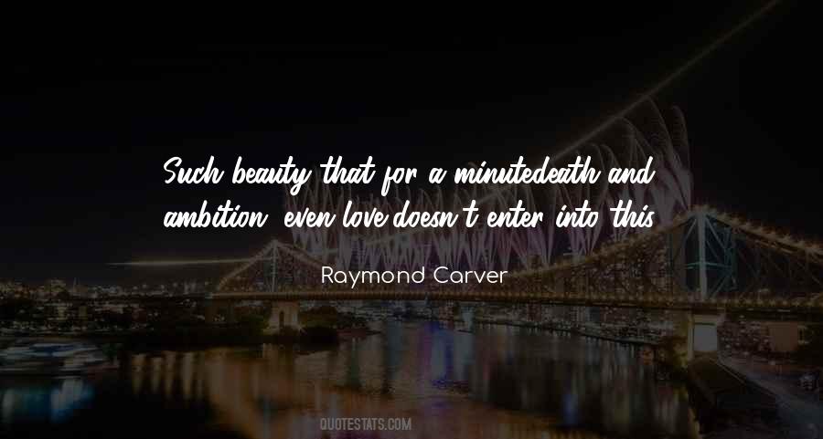Raymond Carver Quotes #726799