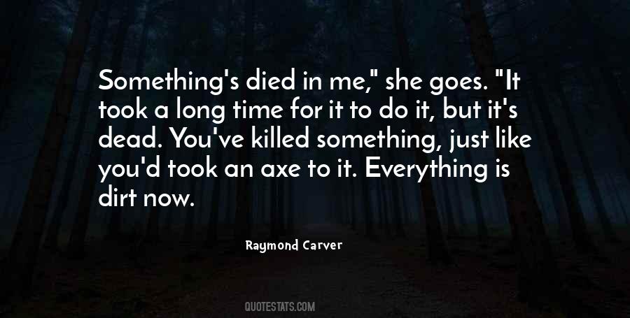 Raymond Carver Quotes #757479