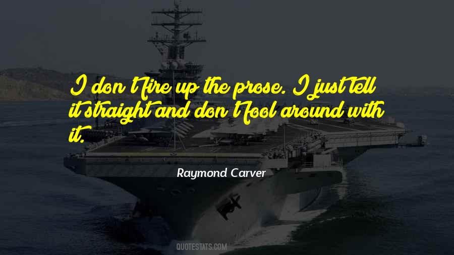 Raymond Carver Quotes #835580