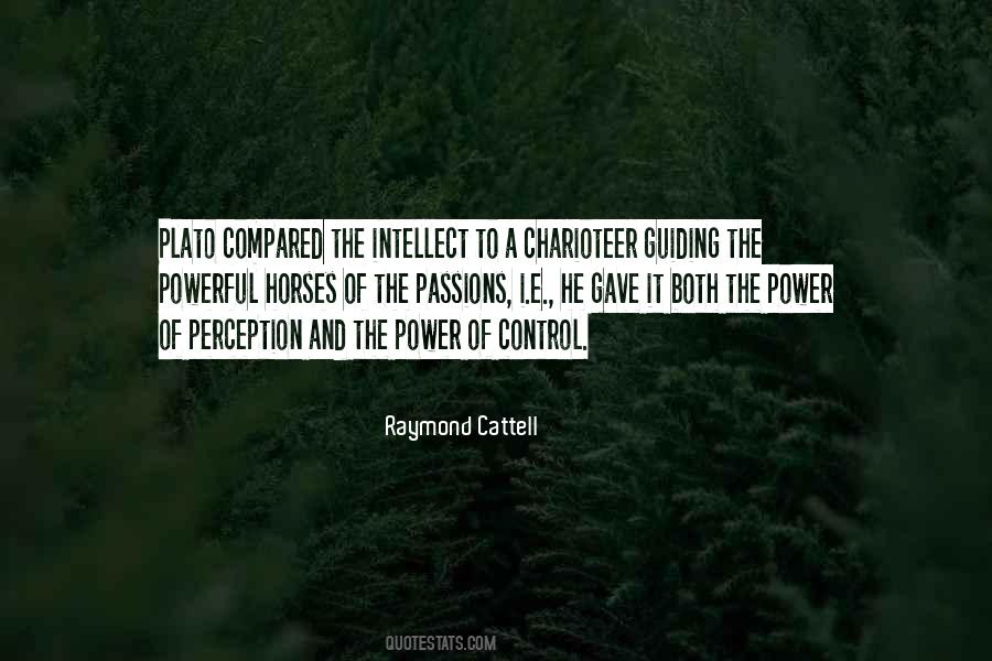 Raymond Cattell Quotes #1821756