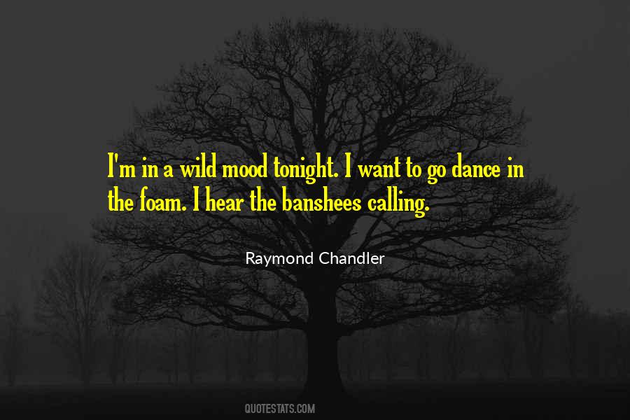 Raymond Chandler Quotes #1009616