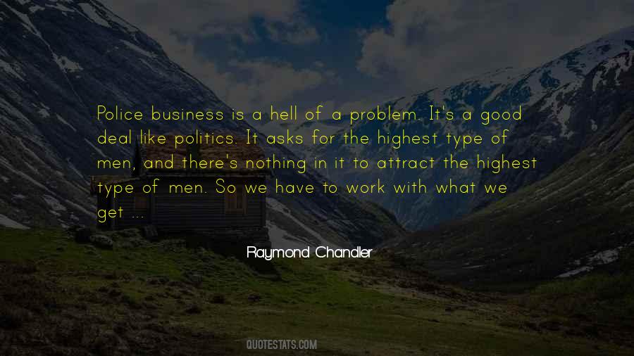 Raymond Chandler Quotes #1075152