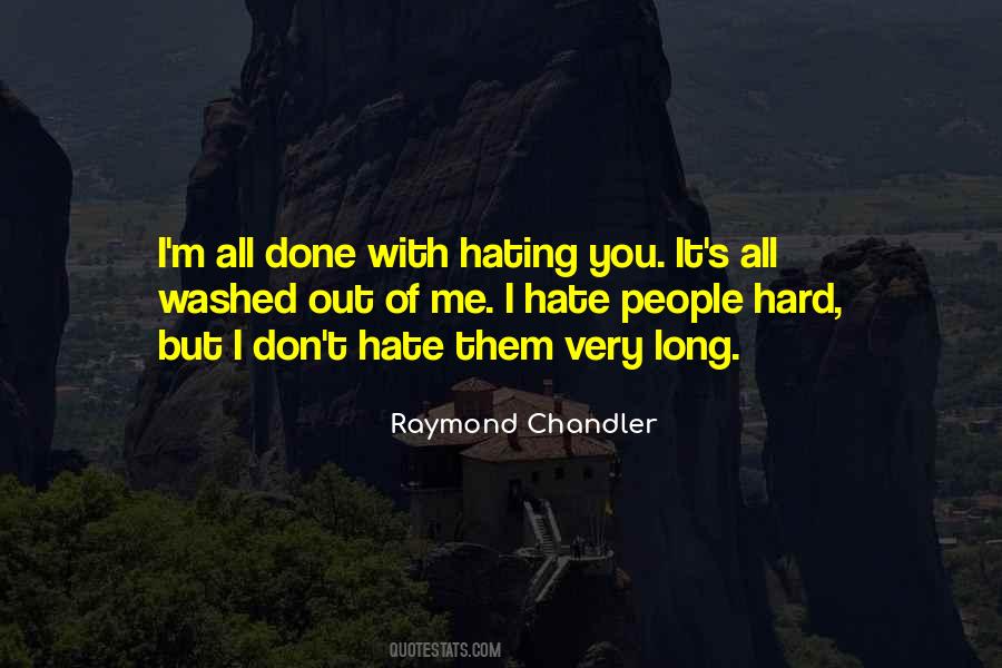 Raymond Chandler Quotes #1400340
