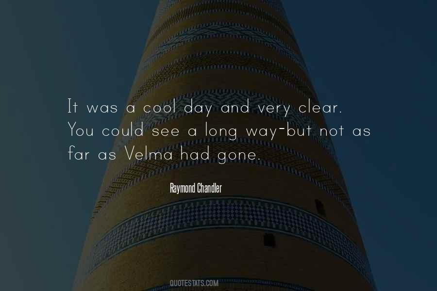 Raymond Chandler Quotes #1697975