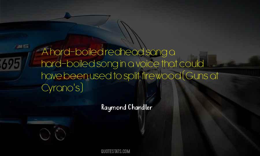 Raymond Chandler Quotes #200186