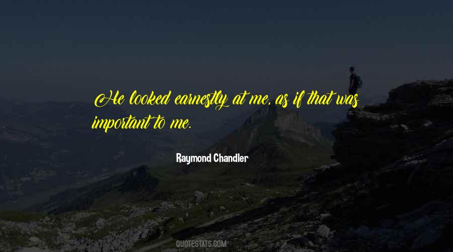 Raymond Chandler Quotes #260756