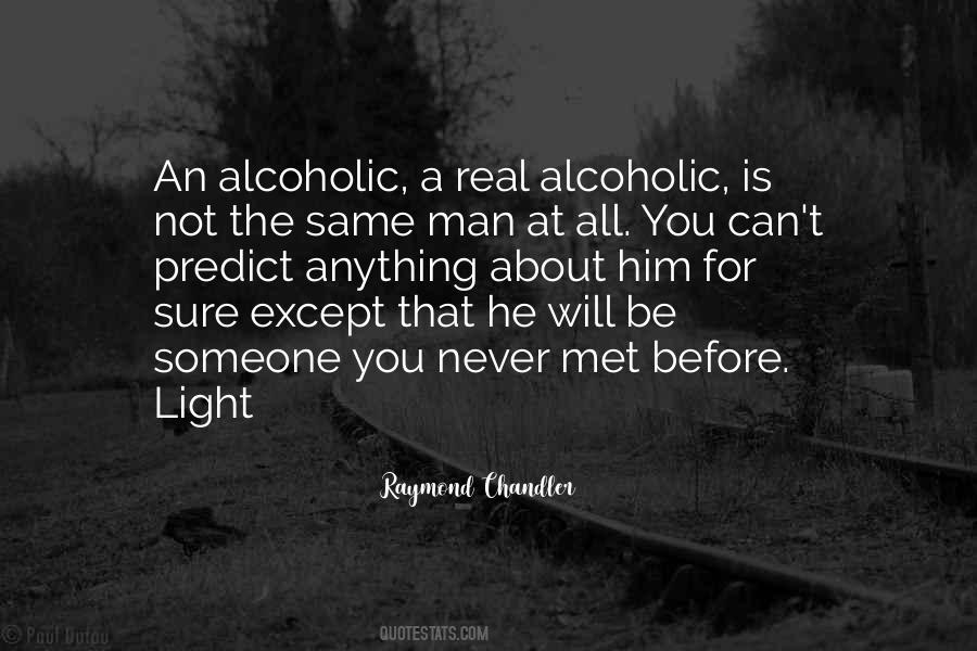Raymond Chandler Quotes #522627