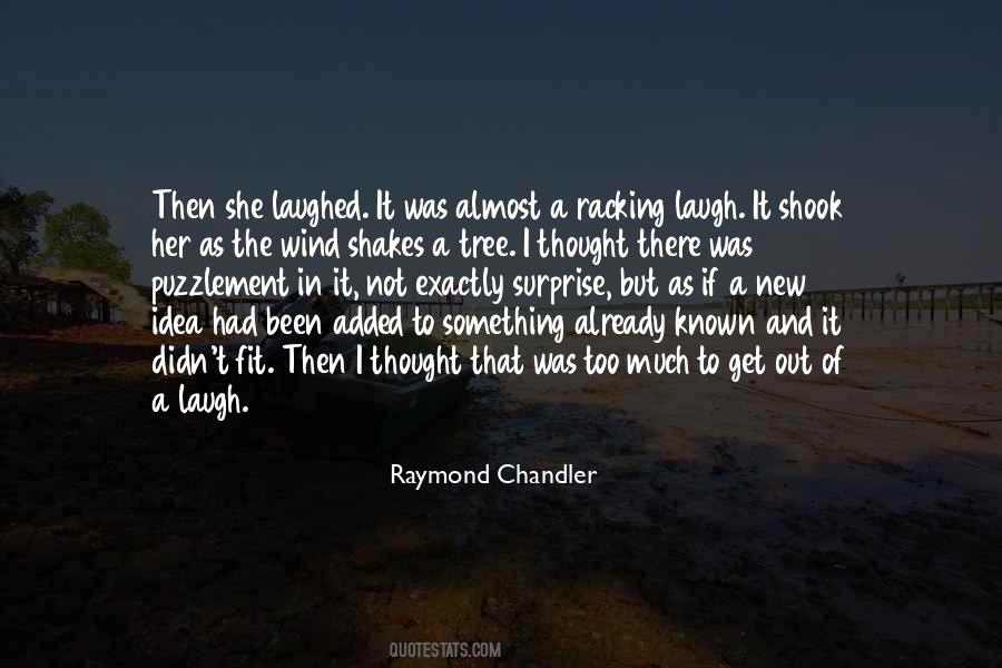 Raymond Chandler Quotes #575823