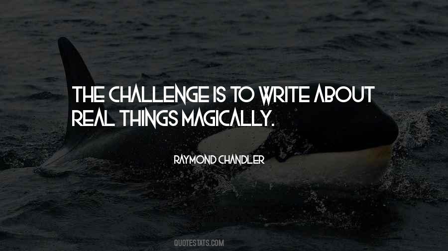 Raymond Chandler Quotes #847045