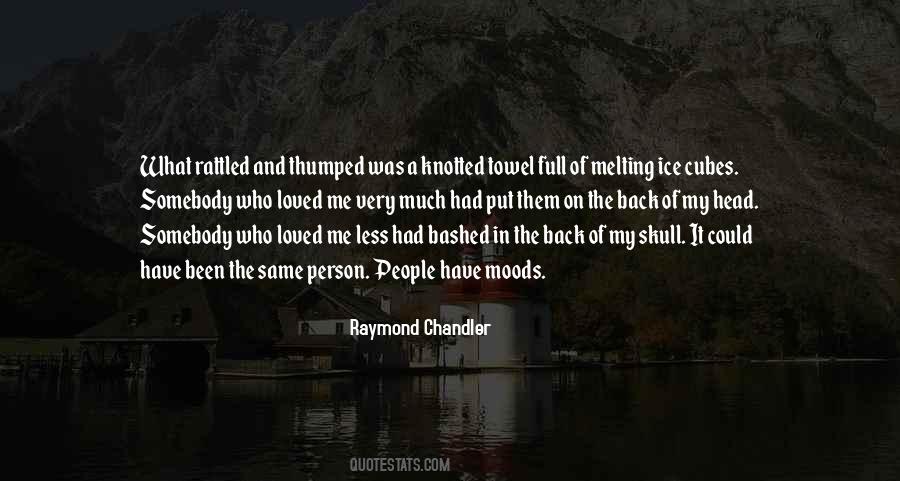Raymond Chandler Quotes #862723
