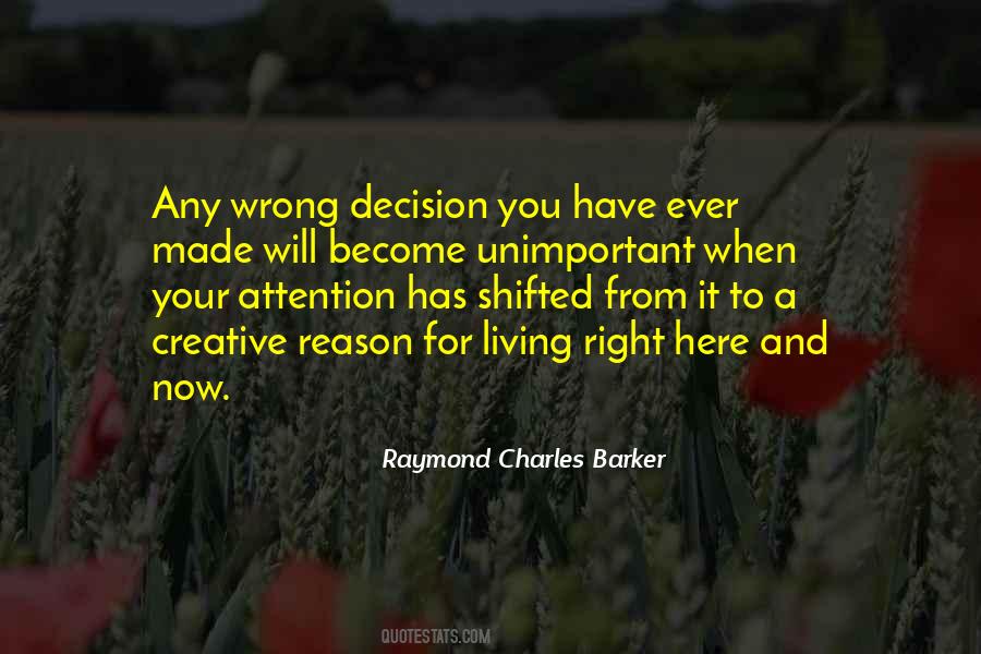 Raymond Charles Barker Quotes #1213919