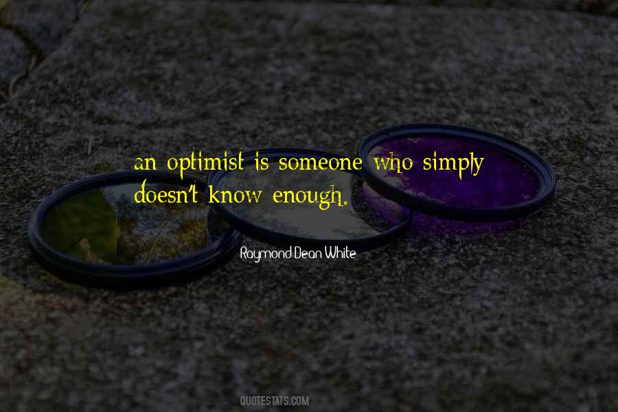 Raymond Dean White Quotes #307264 Raymond Dean White Quotes #307264